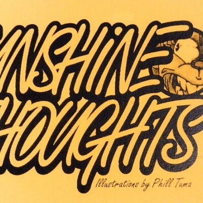 Squirt Sized #1: Sunshine Thoughts - Zine by Phill Tuma