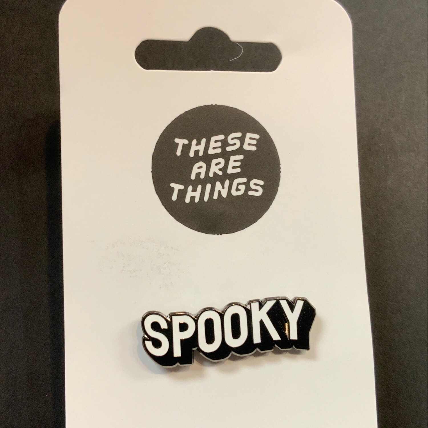 Spooky - Enamel Pin from These Are Things