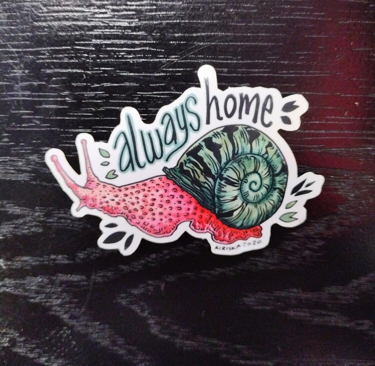 Always Home - Sticker by Kiriska