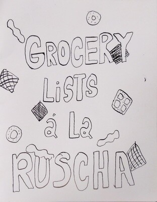 Grocery Lists A La Ruscha - Coloring Book by Dillon Lacey