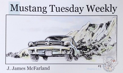 Mustang Tuesday Weekly - Zine by J. James McFarland
