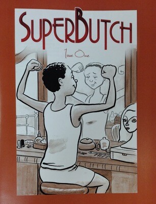 SuperButch - Comic by Barry Deutsch and Becky Hawkins