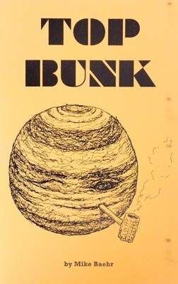 Top Bunk - Zine by Mike Baehr