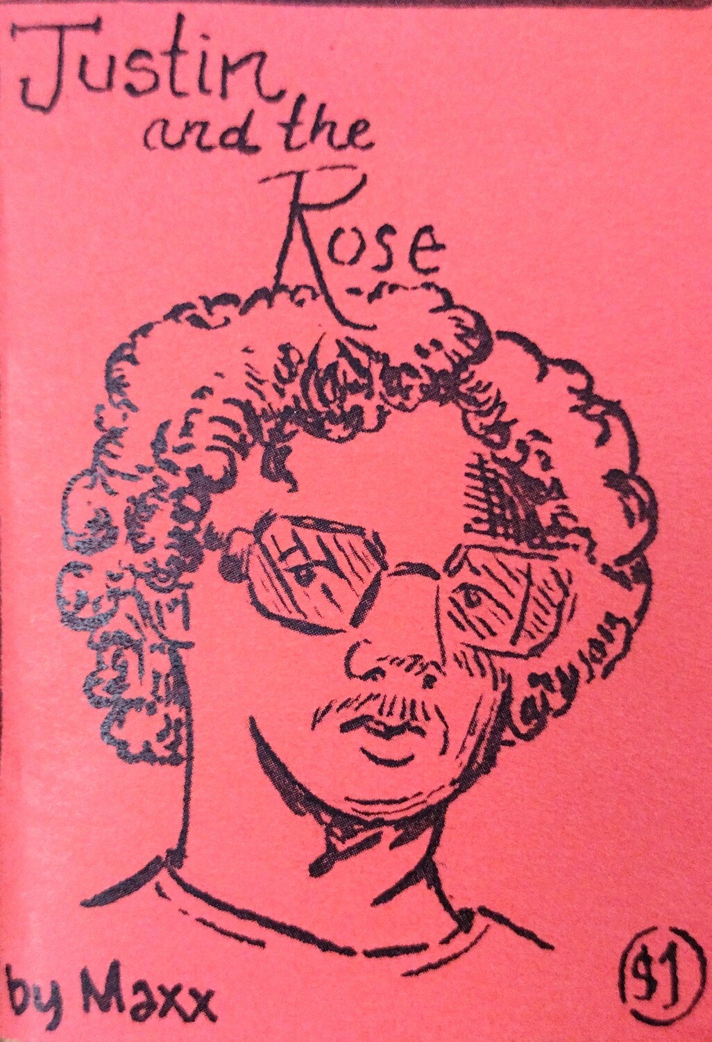 Justin and the Rose - Zine by Maxx Follis-Goodkind