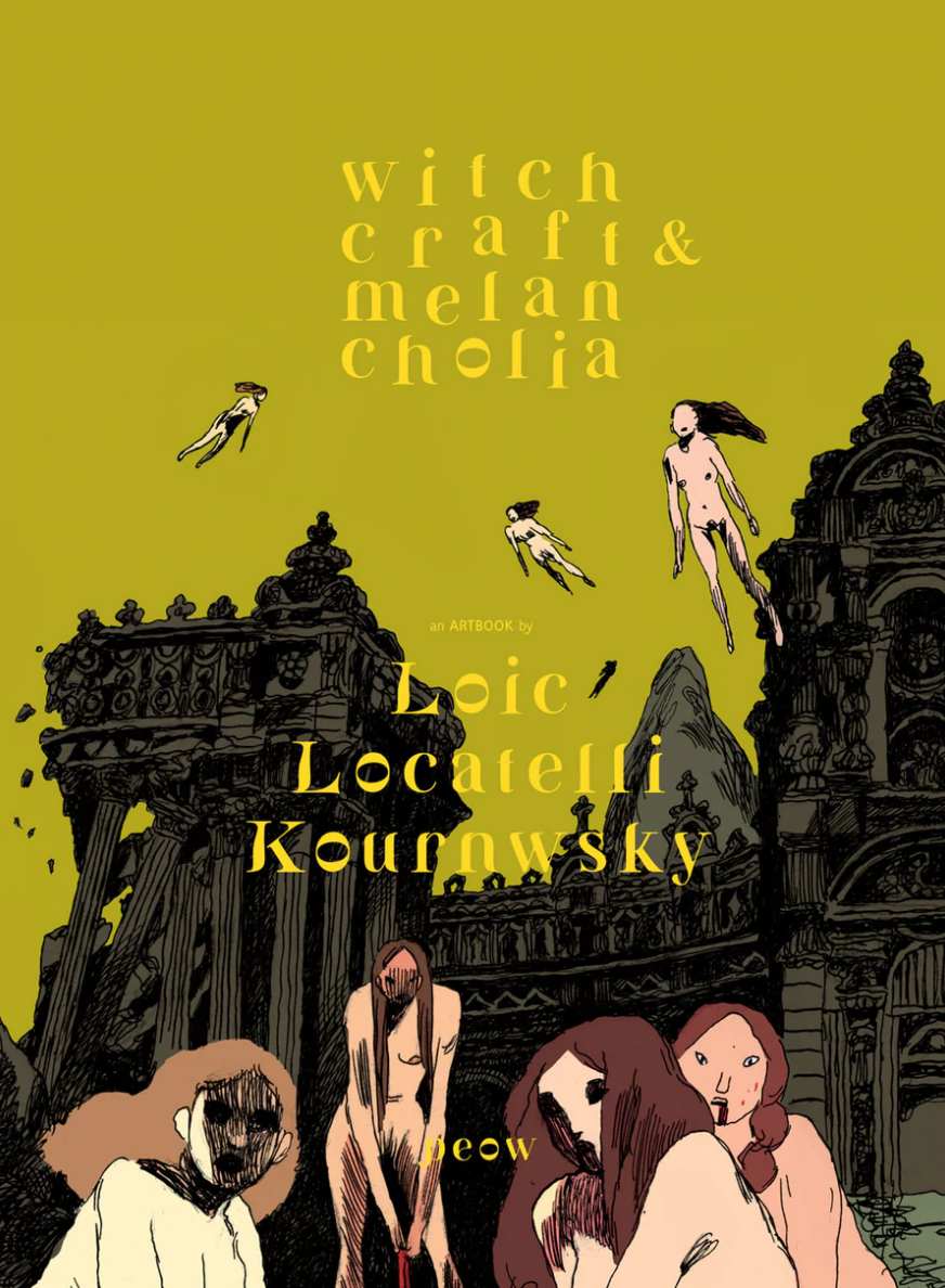 Witchcraft and Melancholia - Book by Loic Locatelli Kournwsky