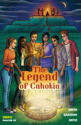 The Legend of Cahokia - Comic by Shequeta L. Smith