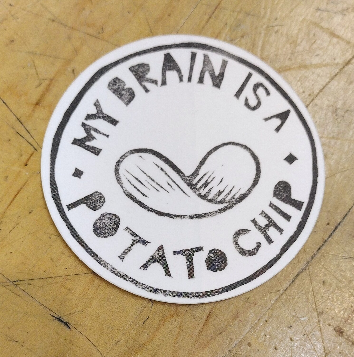 My Brain Is A Potato Chip - Sticker by Michiko Wild