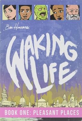 Waking Life - Comic by Ben Humeniuk