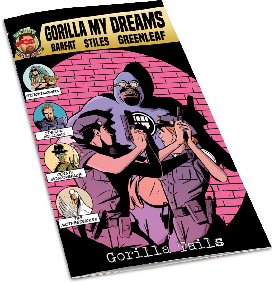 Gorilla My Dreams - Comic by Big Tim's Funny Books