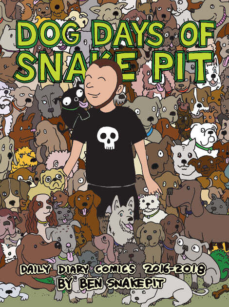 Dog Days of Snake Pit - Book by Ben Snakepit
