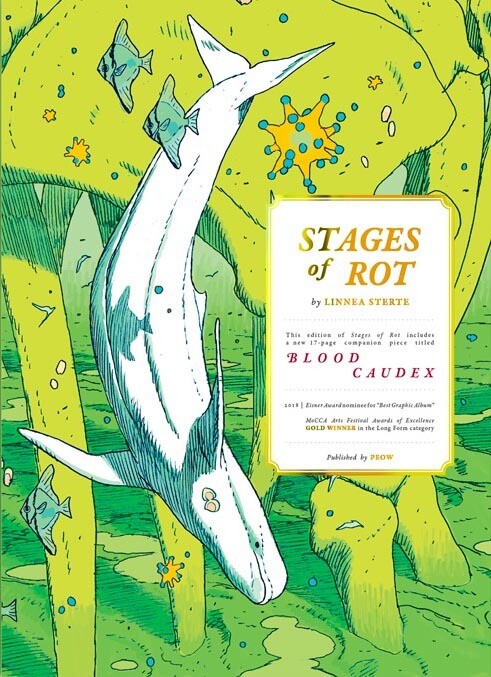Stages of Rot - Graphic Novel by Linnea Sterte