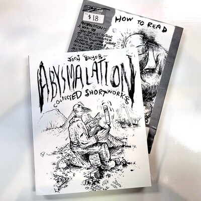 ABYSMALATION: Collected Short Works by Josh Bayer