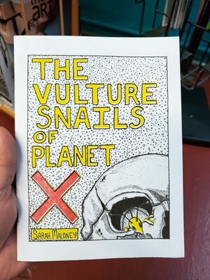 Vulture Snails Of Planet X #2 - Comic by Sarah Maloney