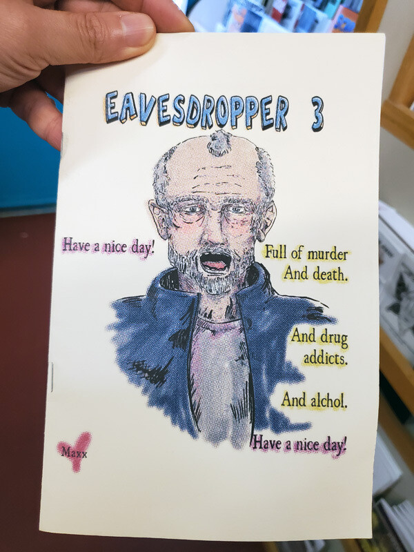 Eavesdropper #3 Color Edition - Zine by Maxx FG