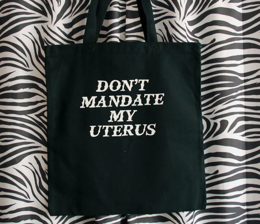Don't Mandate My Uterus black totes by Midge Blitz