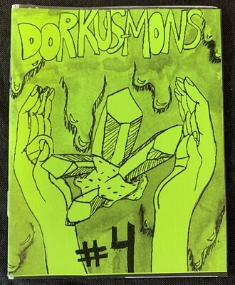 Dorkus Mons #4 - Mini Comic by Dillon Lacey