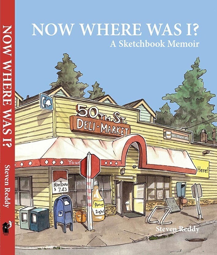 Now Where Was I? - Book by Steven Reddy