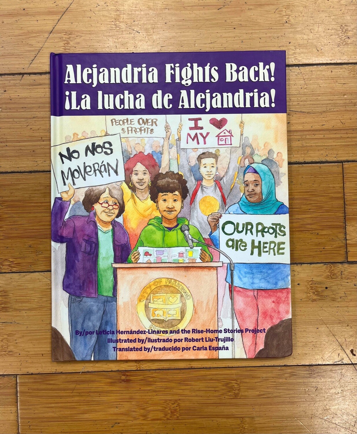 Alejandria Fights Back! / La Lucha de Alejandria! - Book by Leticia Hernandez-Linares & Robert Liu-Trujillo