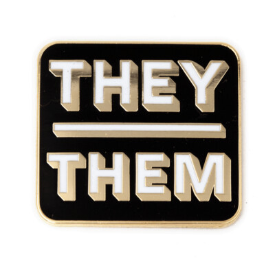 They/Them (Rectangle) -  Enamel Pin by These Are Things