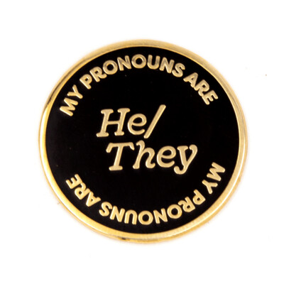 He/They - Enamel Pin by These Are Things