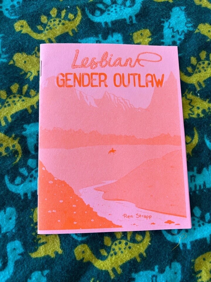 Lesbian Gender Outlaw - Comic by Ren Strapp
