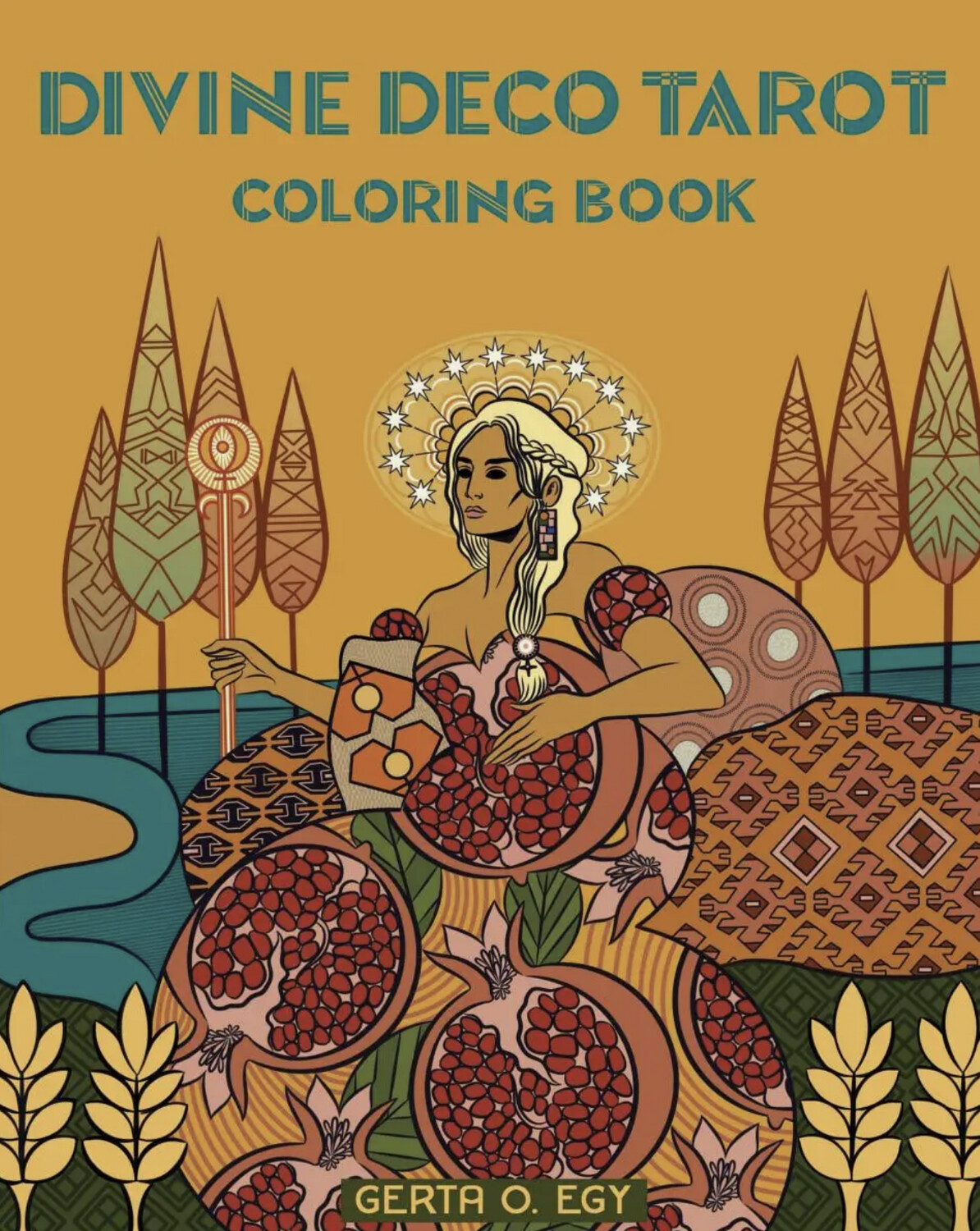 Divine Deco Tarot - Coloring Book by Gerta O. Egy