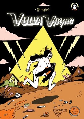 Fungirl: Vulva Viking, Comic by Elizabeth Pich