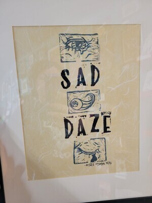 Sad Daze Block print by Maxx FG