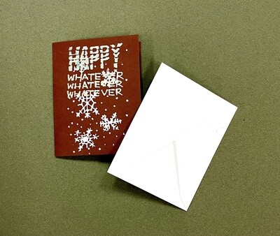 Happy Whatever Blank Greeting Card (Winter) by Push/Pull
