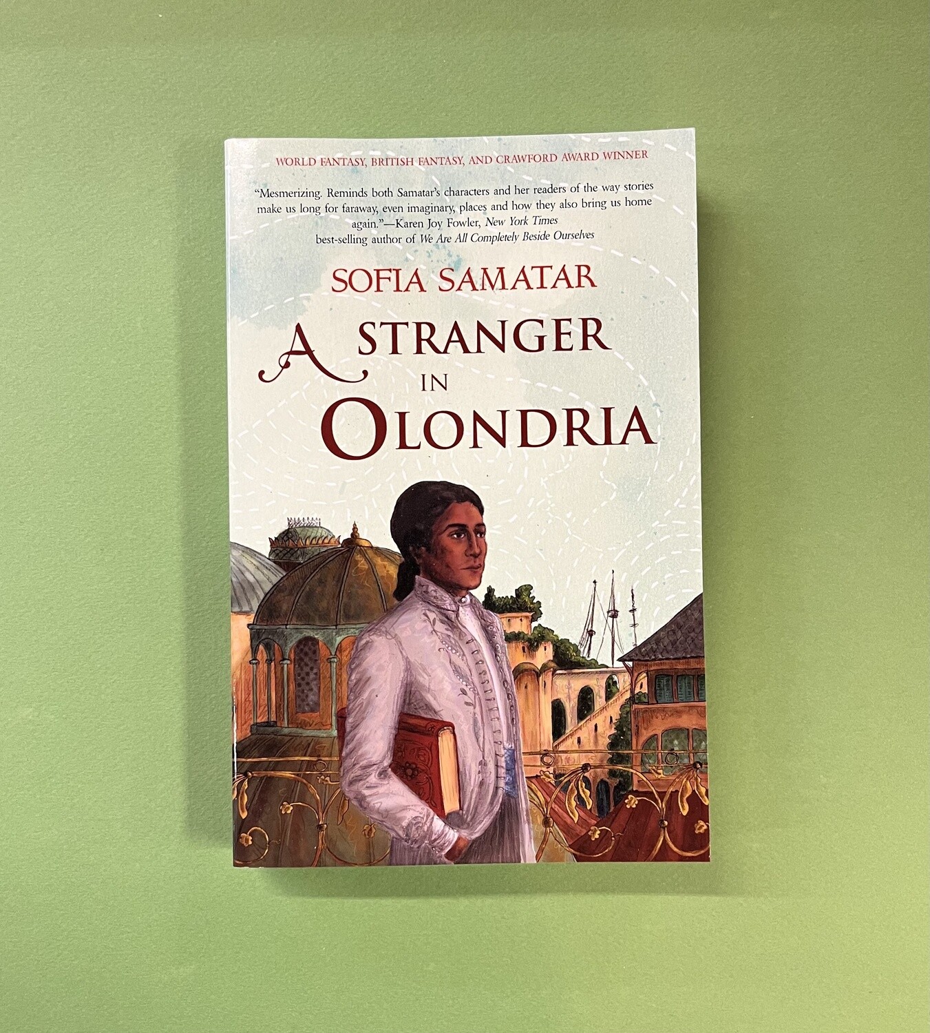 A Stranger in Olondria by Sofia Samatar