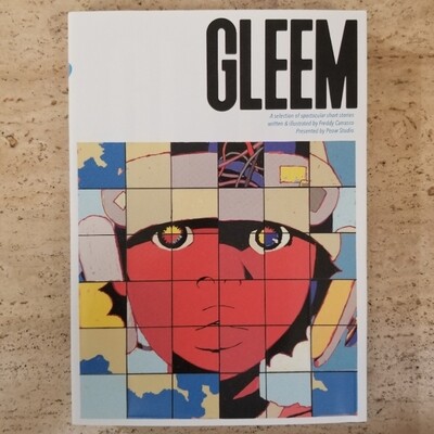 GLEEM - Graphic Novel by Freddy Cararasco
