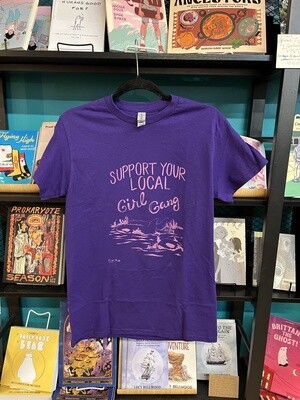 Push/Pull SUPPORT YOUR LOCAL GIRL GANG - Purple shirt, pink ink