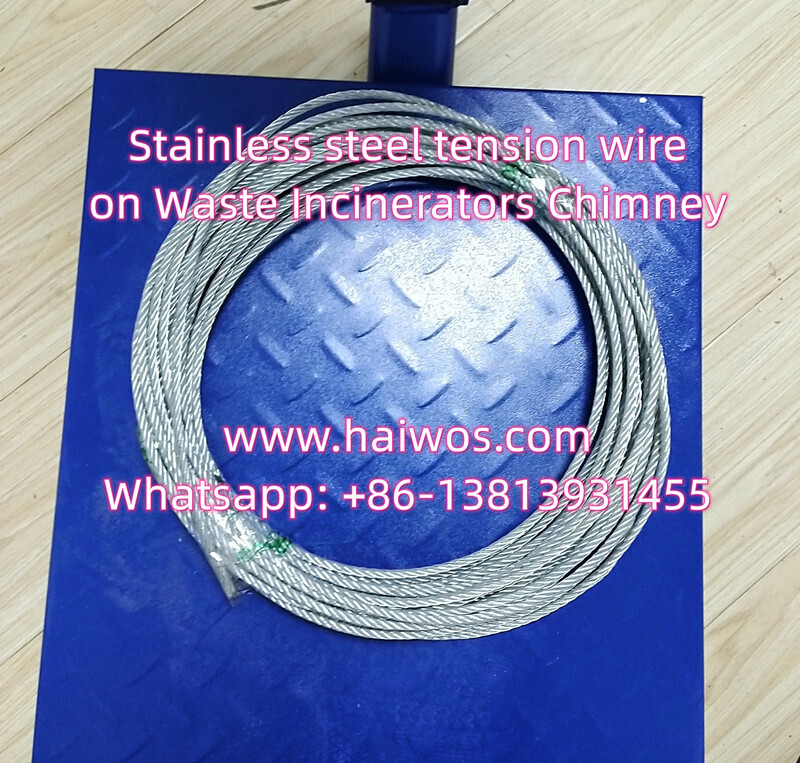 Stainless steel tension wire for incinerator chimney(Per Meter)