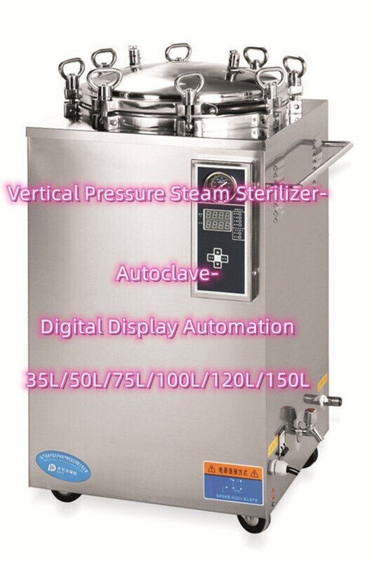 150Liters-Vertical Pressure Steam Sterilizer-Autoclave-Digital Display Automation
