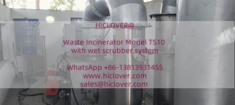 Waste Incinerator Model TS10 with wet scrubber system Waste Incinerator Model TS10 with wet scrubber system