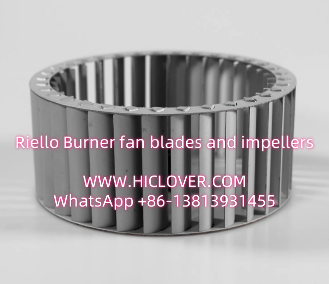 Riello Burner fan blades and impellers FS10/FS20/RS34/RS44/RS50/RS70/RS100/RS130/RS150/RS190/RS250/RS310/RS410/RS510/RS610/RS5/gas9/gas10/DB2/DB4/DB6