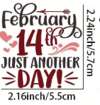 14 February Just another Day