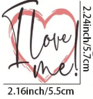 I Love Me!