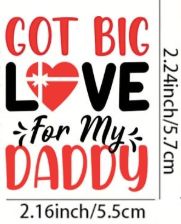Big Love for my Daddy
