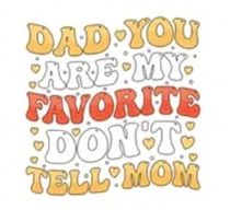 Dad Sticker: Don't Tell Mom - Orange Yellow Wave