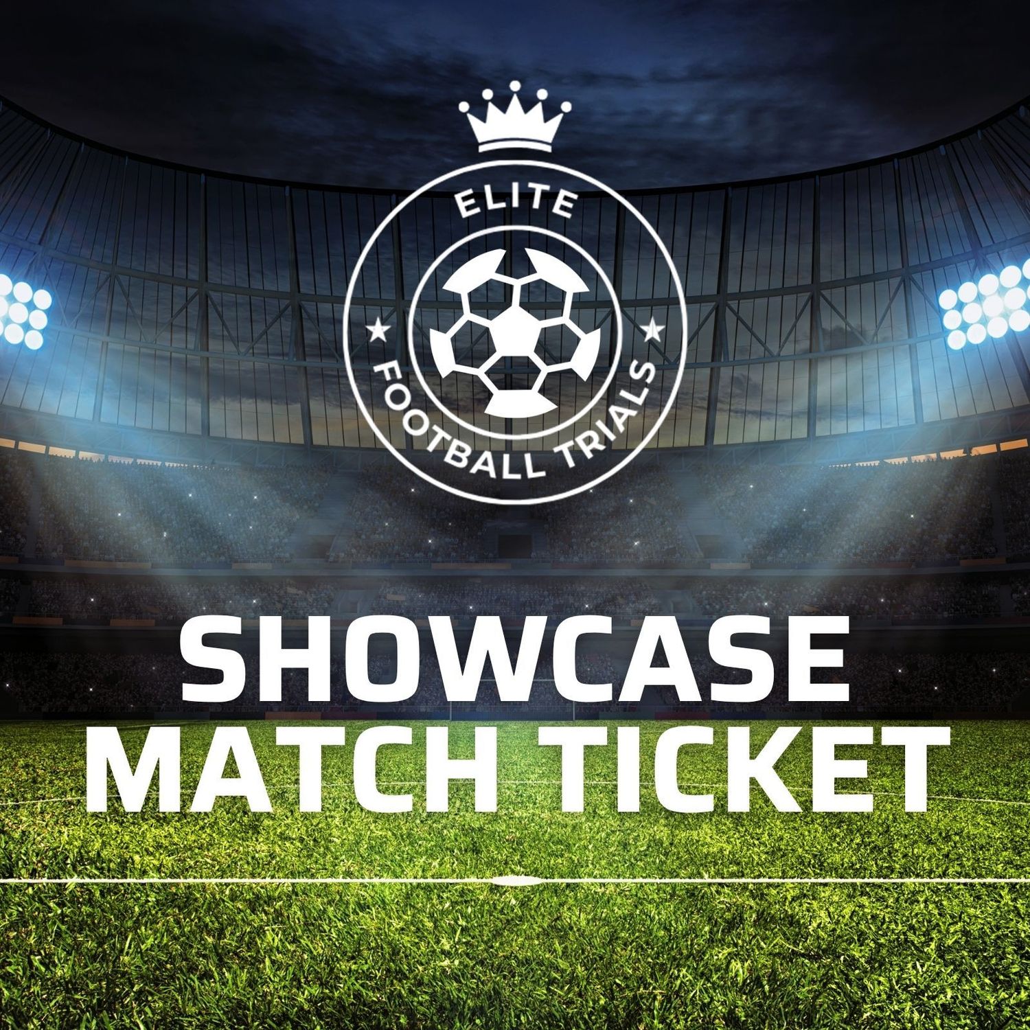 Showcase  Match  Ticket