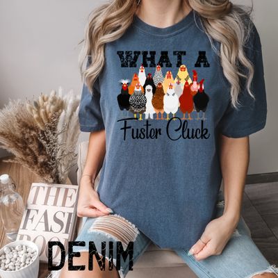 What a Fuster Cluck Shirt, Chicken Tee, Farmer Tee, Chicken shirt for her, Women&#39;s Chicken shirt, Chicken Lover Shirt