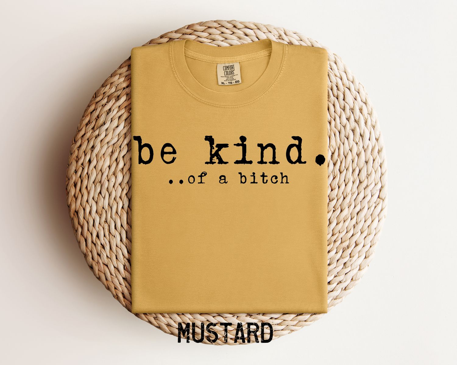 Comfort Colors tshirt with sarcastic statement Distressed Be Kind... tshirt for women,  Bitch tshirt for women,
