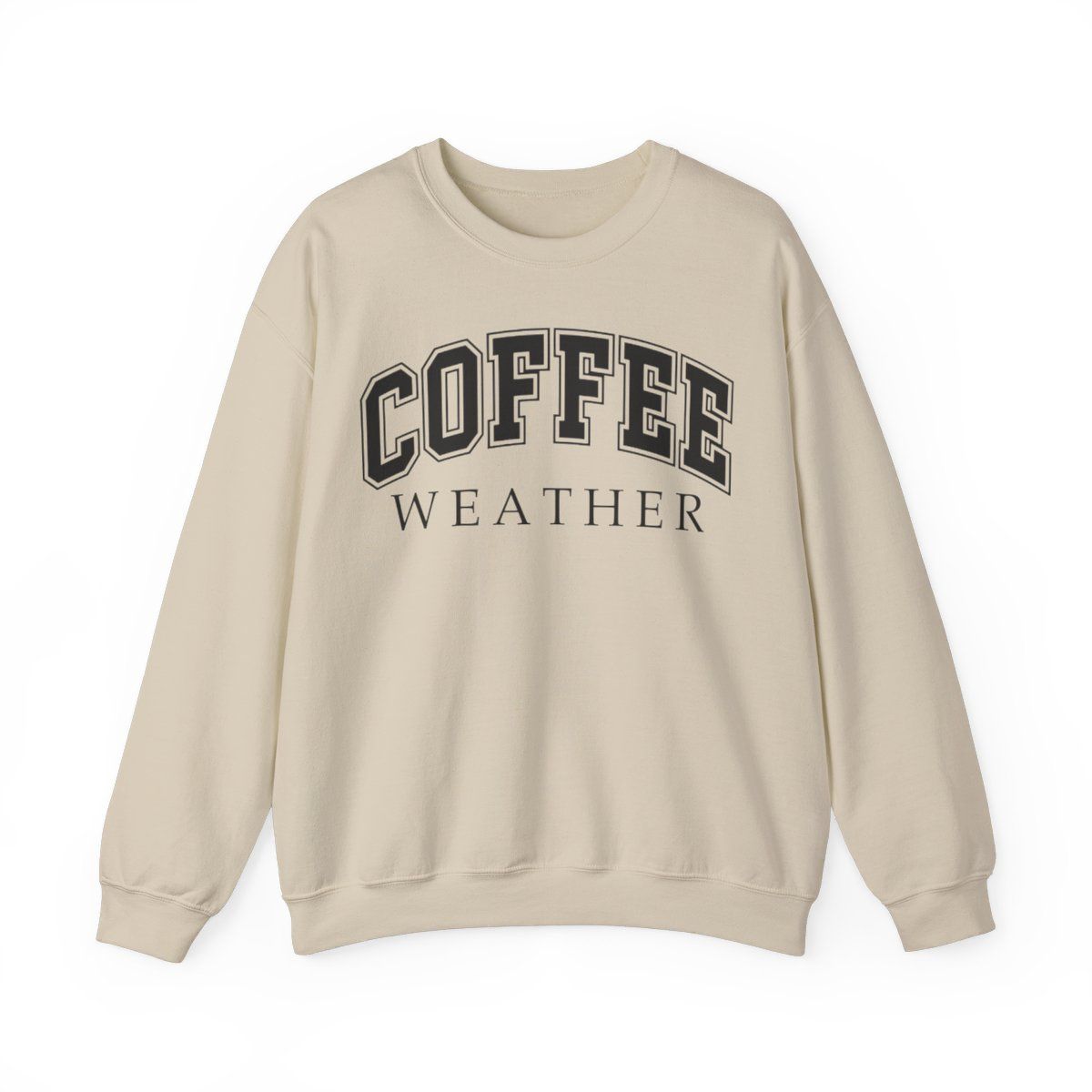 NEW Coffee Weather Heavy Sweatshirt, Sizes: S, Colors: Sand