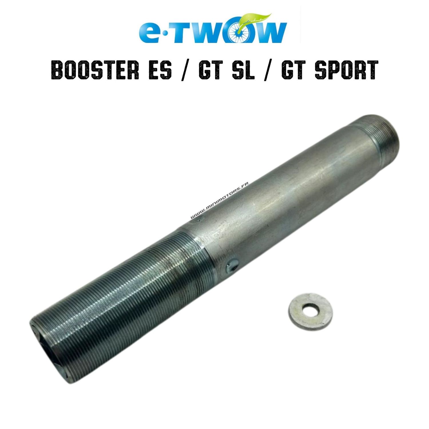 Etwow Booster Es & Gt Sl & Gt Sport | AXE DE DIRECTION Etwow Booster Es & Gt Sl & Gt Sport | AXE DE DIRECTION