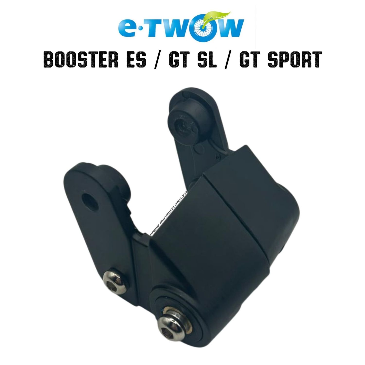 Etwow Booster Es & Gt Sl & Gt Sport | SUPPORT FOURCHE ARRIERE Etwow Booster Es & Gt Sl & Gt Sport | SUPPORT FOURCHE ARRIERE