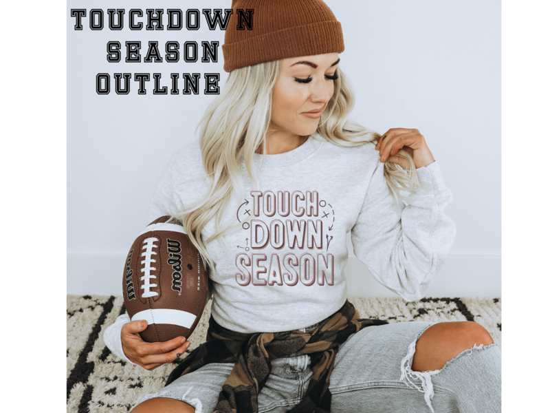 TOUCHDOWN SEASON OUTLINES