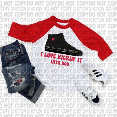 LOVE KICKIN IT WITH YOU