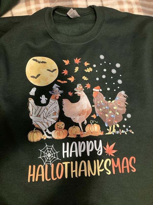 Hallothanksmas Chickens Sweatshirt