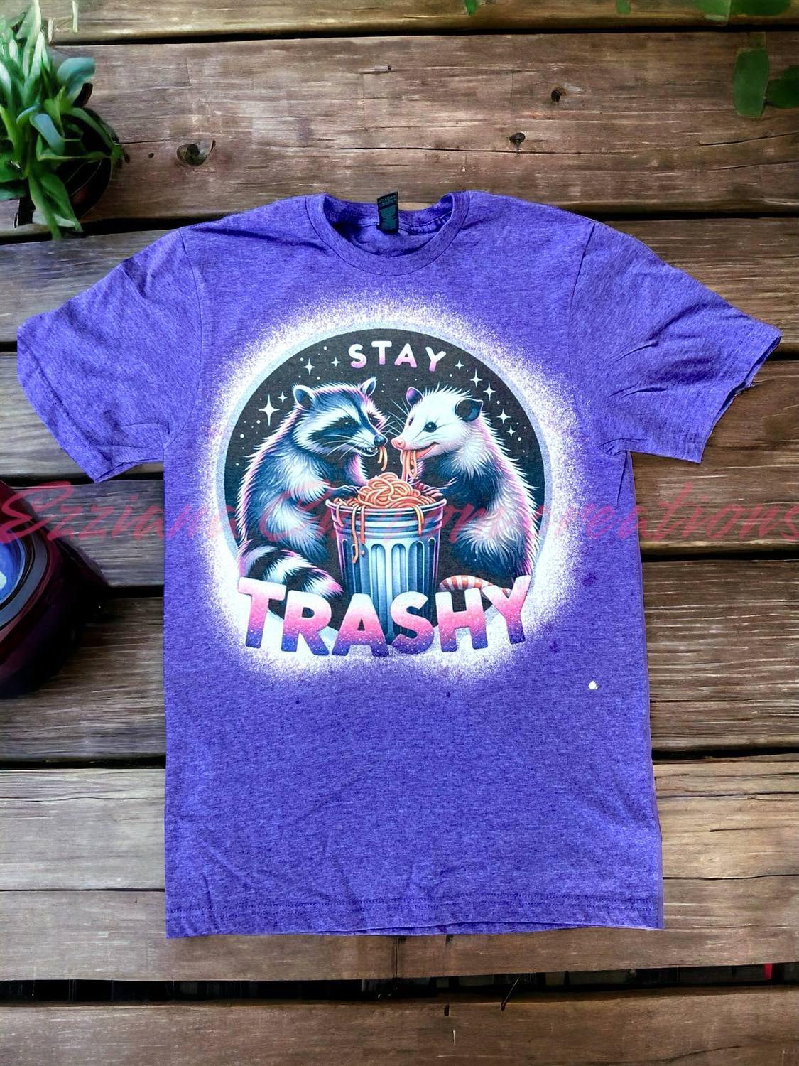 Stay Trashy